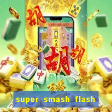 super smash flash 2 jogos 360